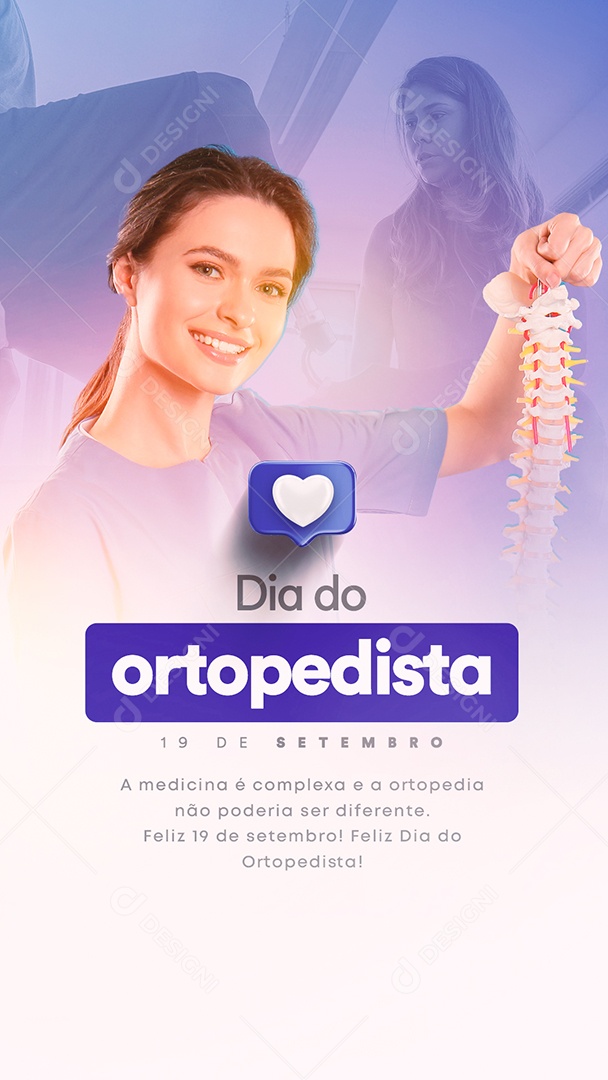 Story A Medicina é Complexa Dia do Ortopedista 19 de Setembro Social Media PSD Editável