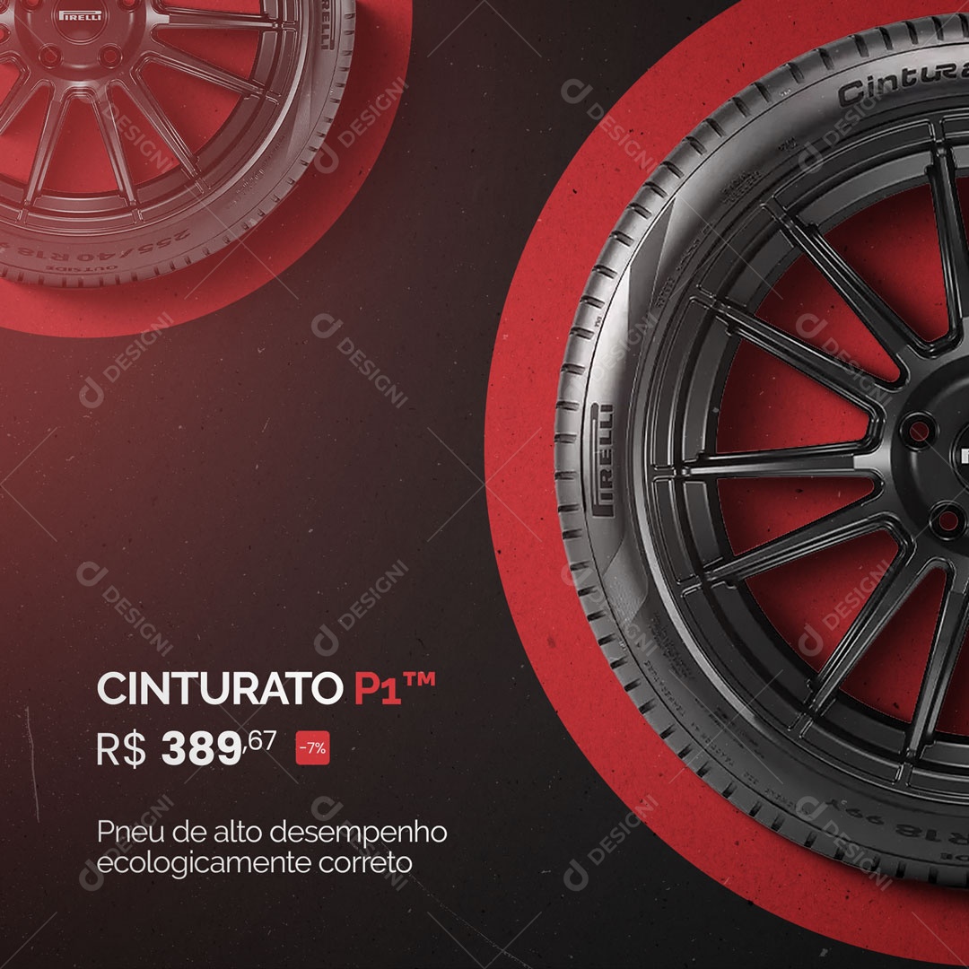 Pneu Cinturado Pirelli de Auto Desempenho Social Média PSD Editavel