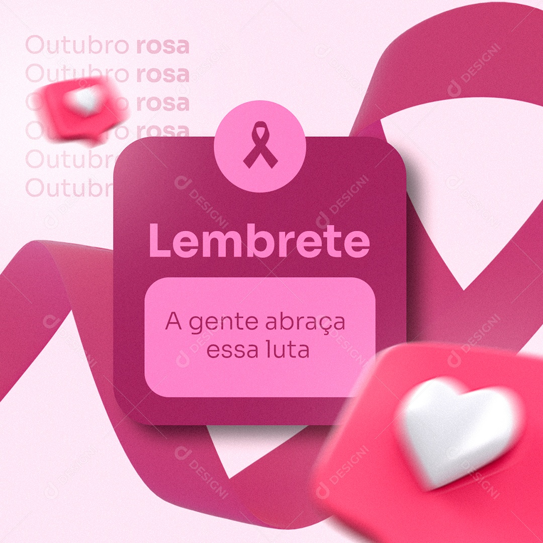 Lembrete A Gente Abraça Essa Luta Outubro Rosa Social Media Psd Editável Download Designi 9134