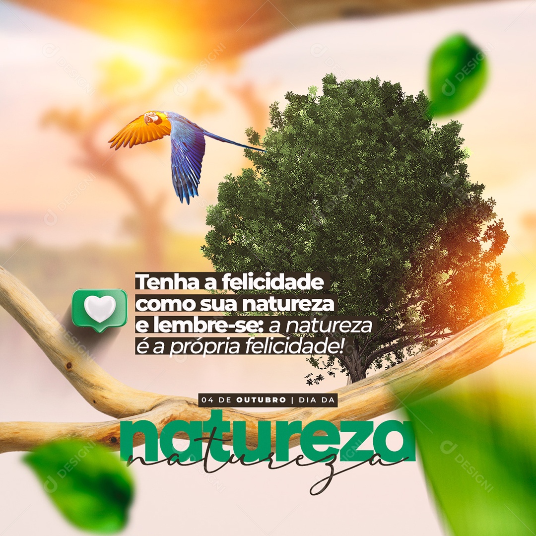 Tenha a Felicidade como a Sua Natureza e Lembre-se Dia Da Natureza Social Media PSD Editável