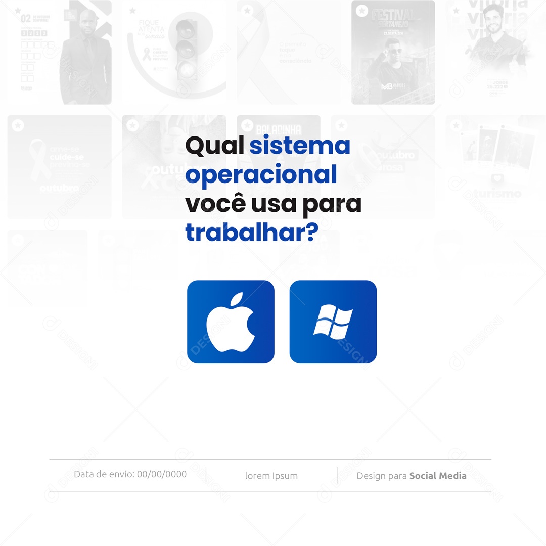 Design Designer Gráfico Qual Sistema Operacional você usa para Trabalhar? Social Media PSD Editável