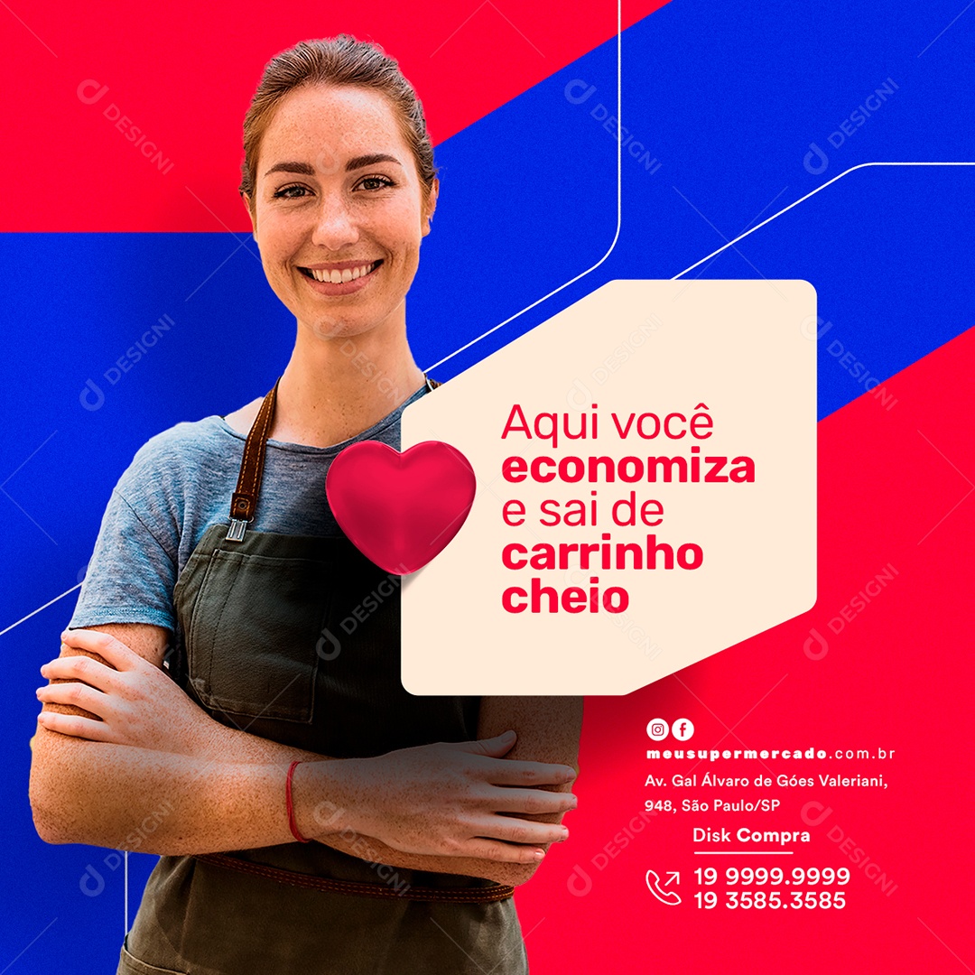 Aqui Você Economiza e Sai de Carrinho Cheio Supermercado Social Media PSD Editável