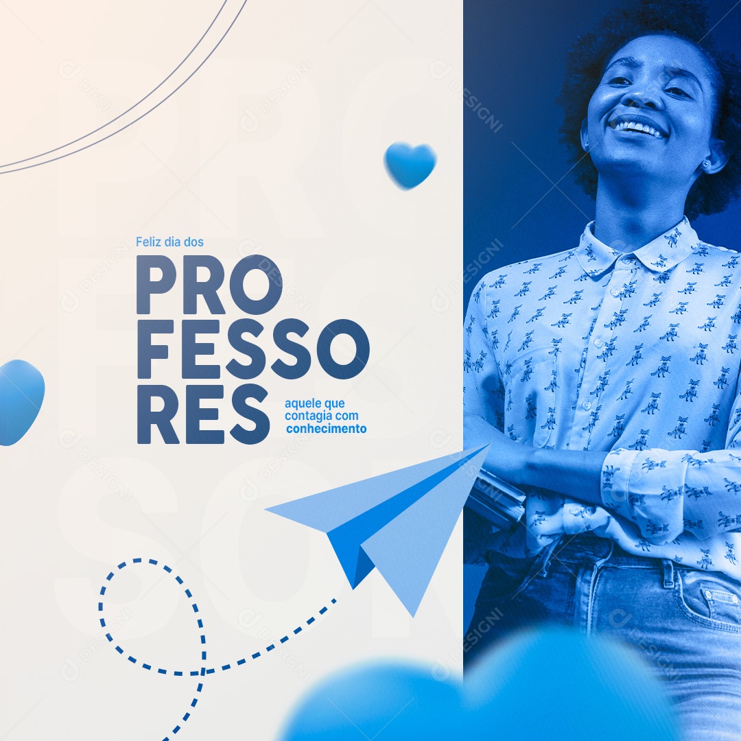 Aquele Que Contagia Com Conhecimento Dia Do Professor Social Media PSD Editável