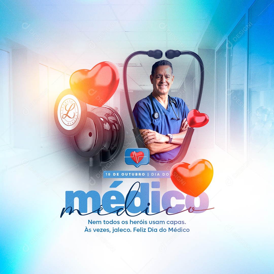 Nem Todos os Heróis usam Capas Dia do Médico Social Media PSD Editável