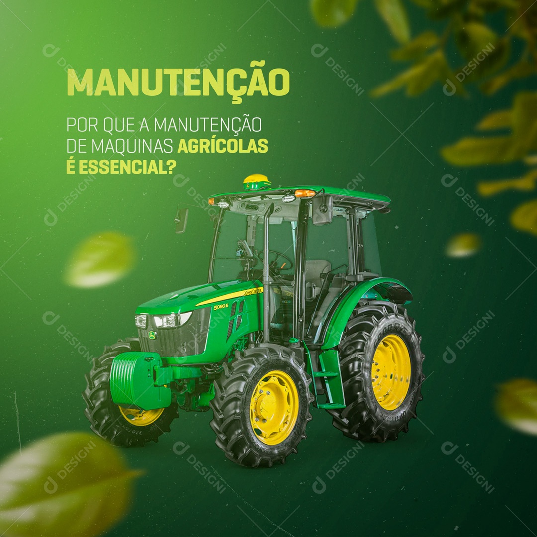 Post Agro Máquinas Agrícolas Manutenção é Essencial Social Media PSD Editável