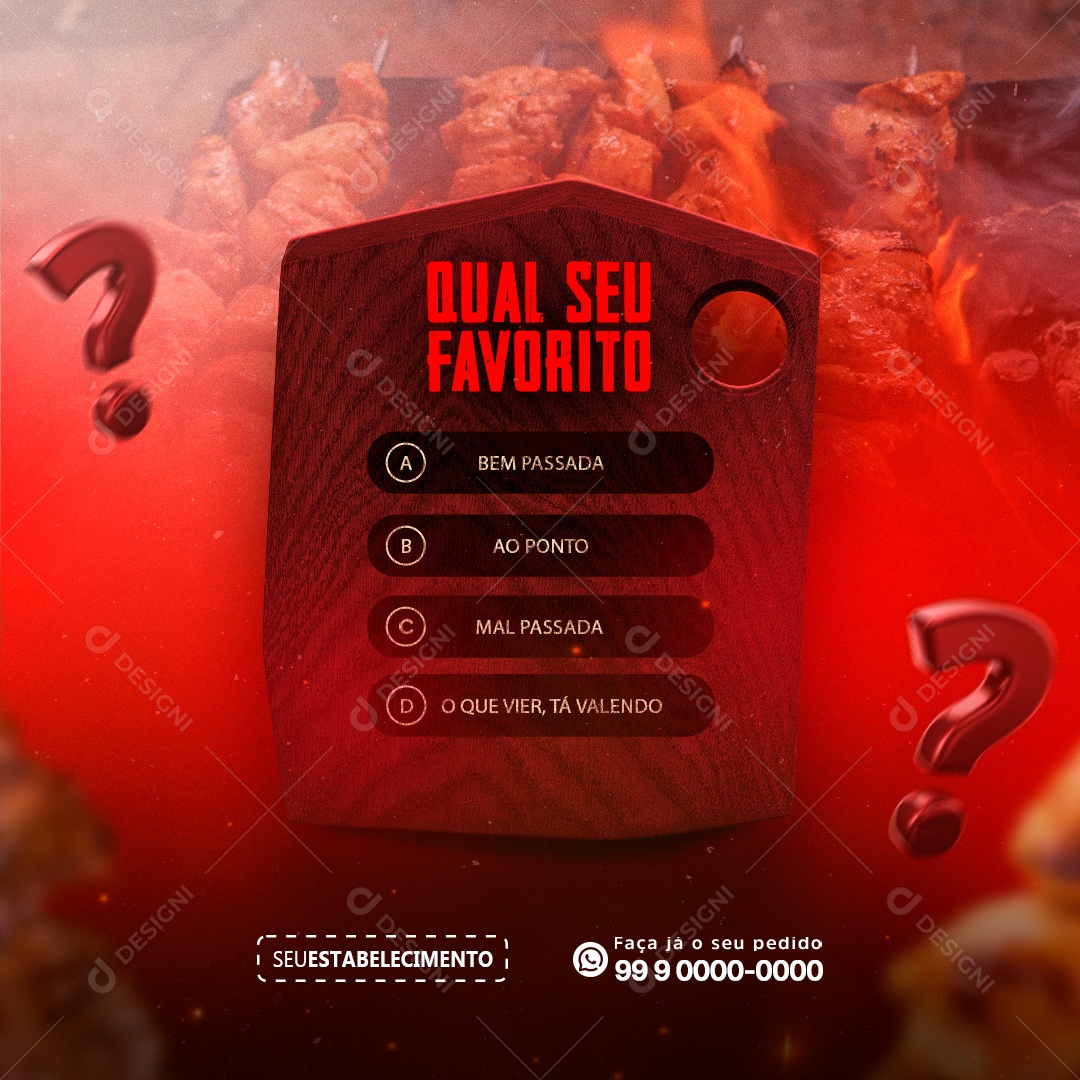 Qual Seu Favorito Espetos Churrascaria Social Media PSD Editável