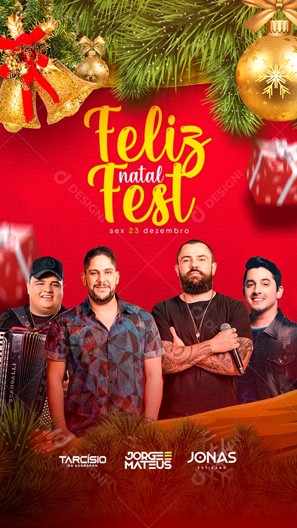 Story Feliz Natal Fest Tarcísio do Adordeon Jorge e Mateus Jonas Esticado Flyers Social Media PSD Editável