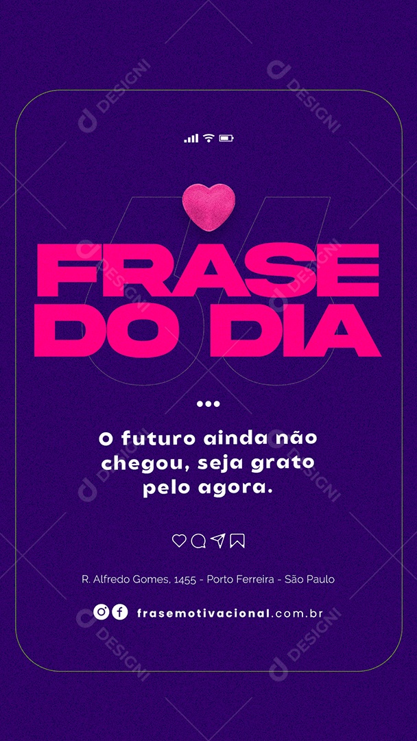 Story O Futuro Ainda Não Chegou Frase Motivacional Social Media PSD Editável