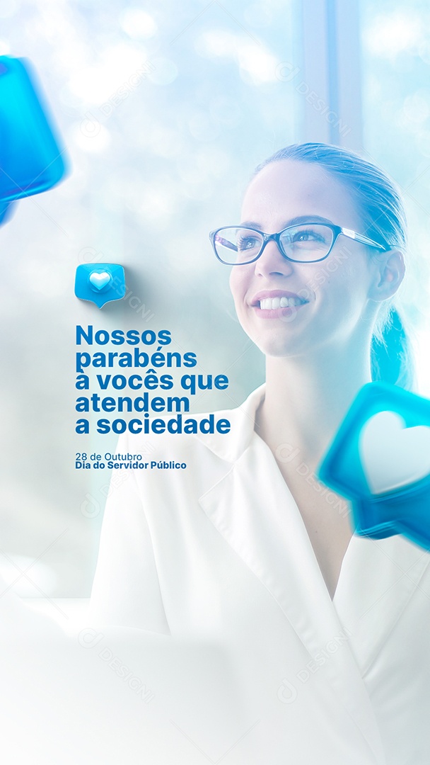 Story Nossos Parabéns a Vocês que Atendem a Sociedade Dia do Servidor Público Social Media PSD Editável