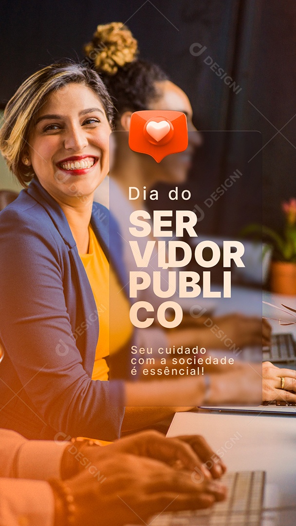 Story Seu Cuidado Com a Sociedade é Essêncial Dia do Servidor Público Social Media PSD Editável