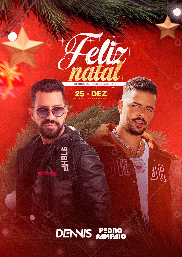 Feliz Natal Dennis Pedro Sampaio Flyers Social Media PSD Editável