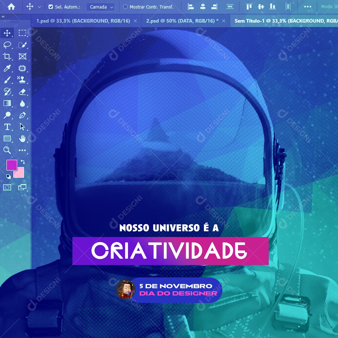 Nosso Universo é a Criatividade Feliz Dia do Designer Gráfico Social Media PSD Editável