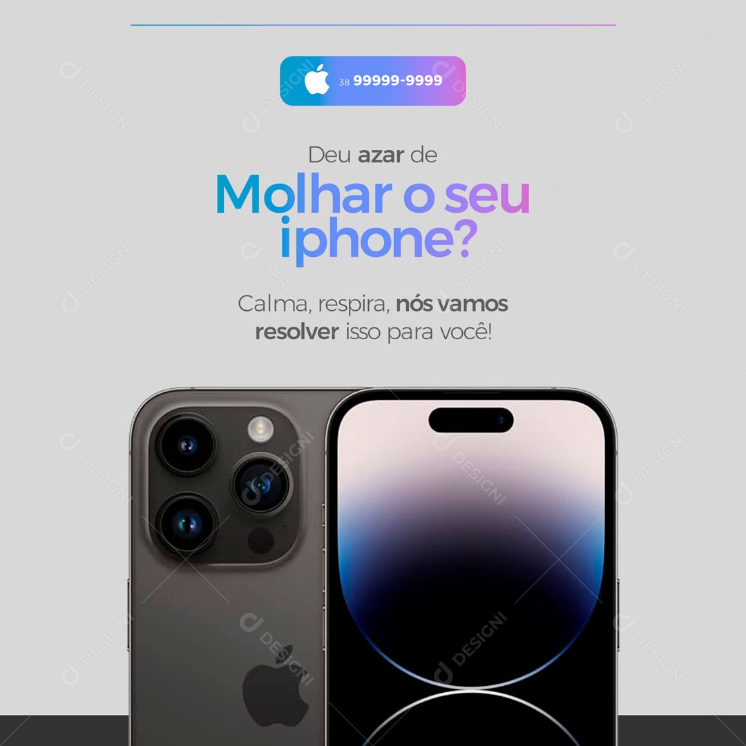 Deu Azar de Molhar Seu Iphone? Assistência Técnica Social Media PSD Editável