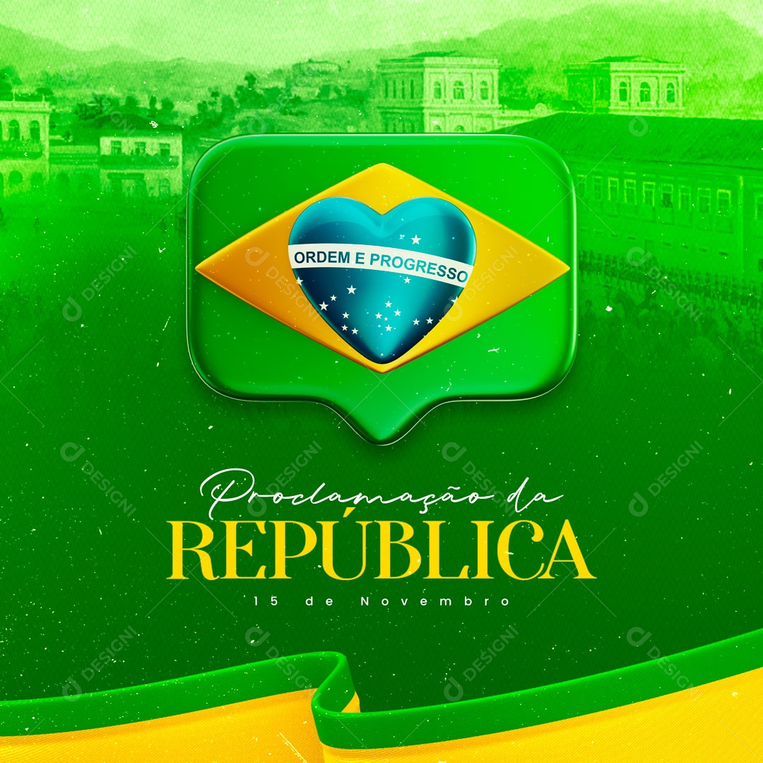 Proclamação da República do Brasil 15 de Novembro Social Media PSD Editável