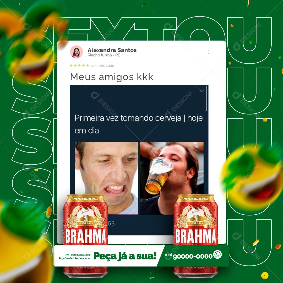 Meme Primeira Vez Tomando Cerveja, Hoje em Dia Distribuidora de Bebidas Social Media PSD Editável