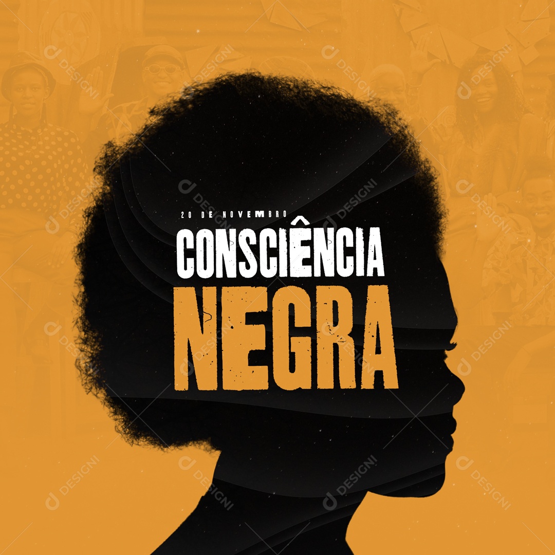 Dia da Consciência Negra 20 de Novembro Movimento Negro Unificado Contra a Discriminação Racial Social Media PSD Editável