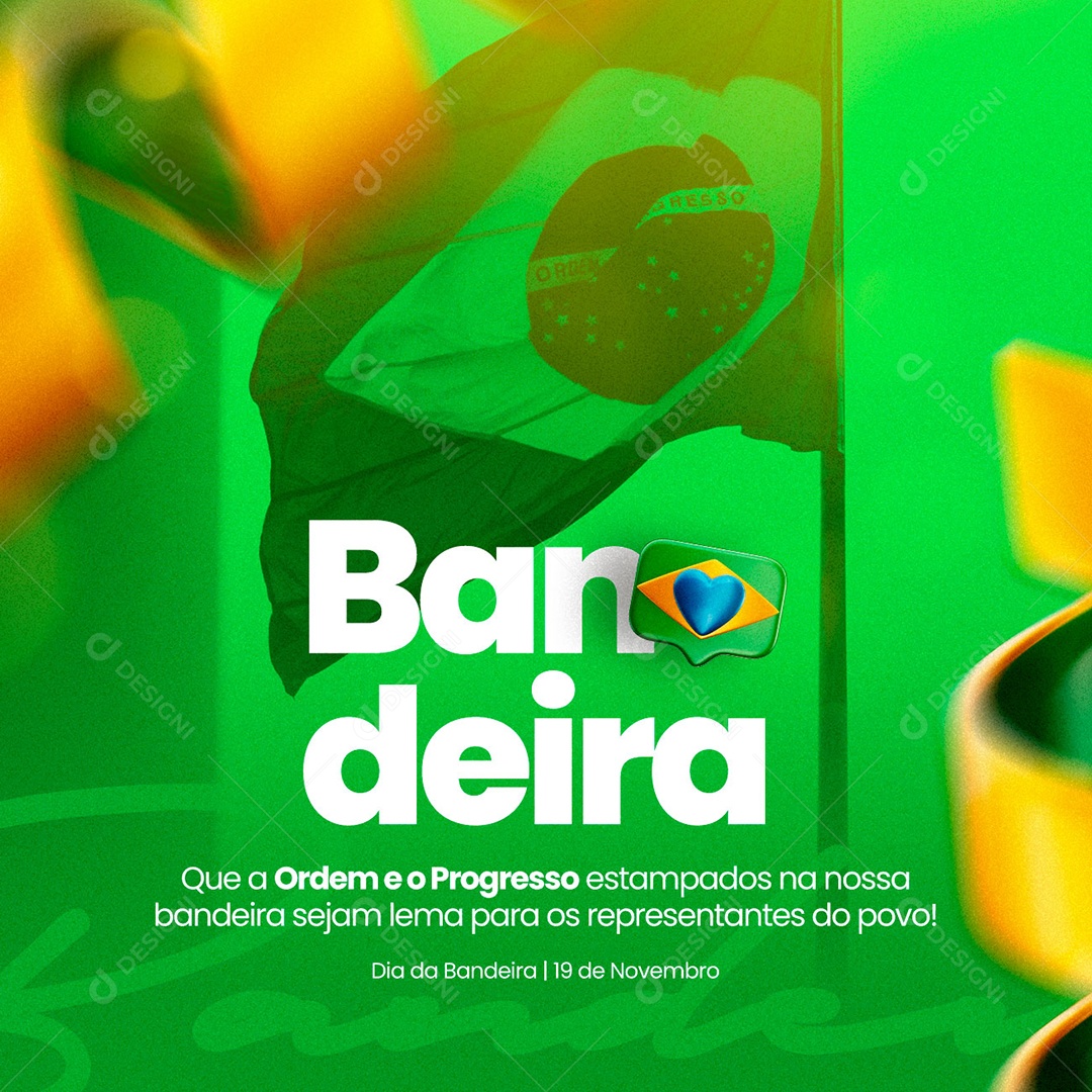 Dia da Bandeira do Brasil 19 de Novembro Social Media PSD Editável