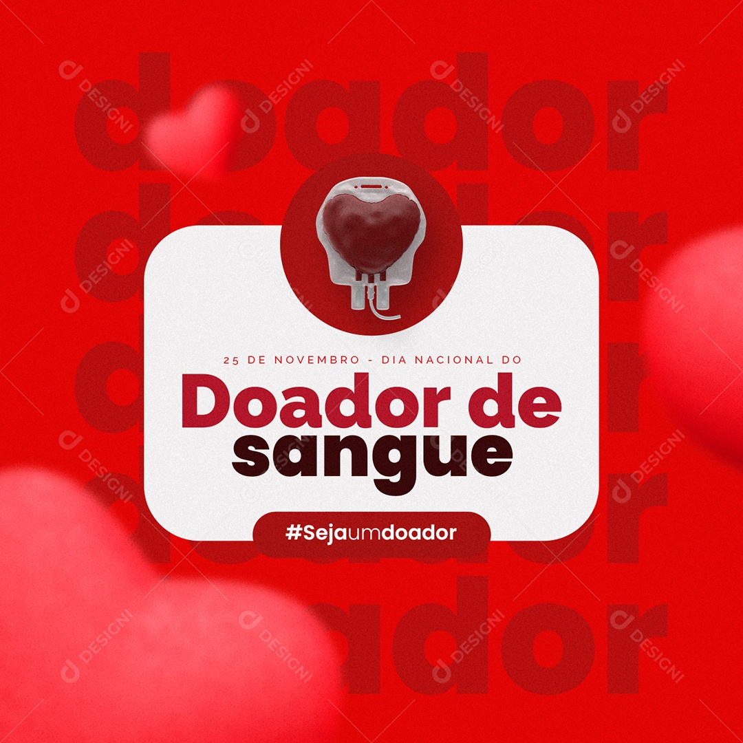 Seja um Doador 23 de Novembro Dia Do Doador De Sangue Social Media PSD Editável