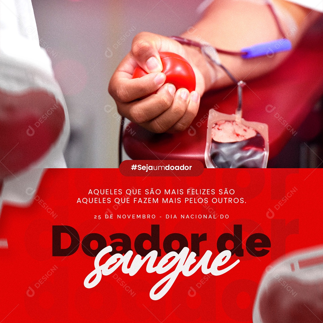 Sejam um Doador 25 de Novembro Dia Do Doador De Sangue Social Media PSD Editável