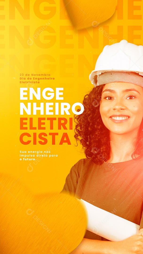 Story Sua Energia nos Impulsa Direto para o Futuro Dia do Engenheiro Eletricista Social Media PSD Editável