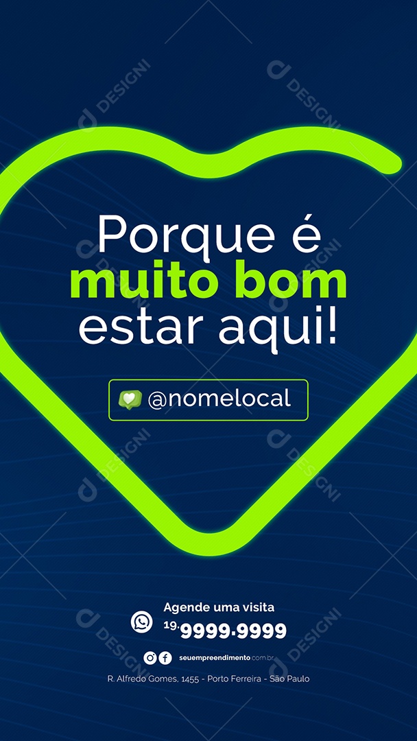 Story Porque é Muito Bom Estar Aqui Empreendimento Imobiliária Social Media PSD Editável