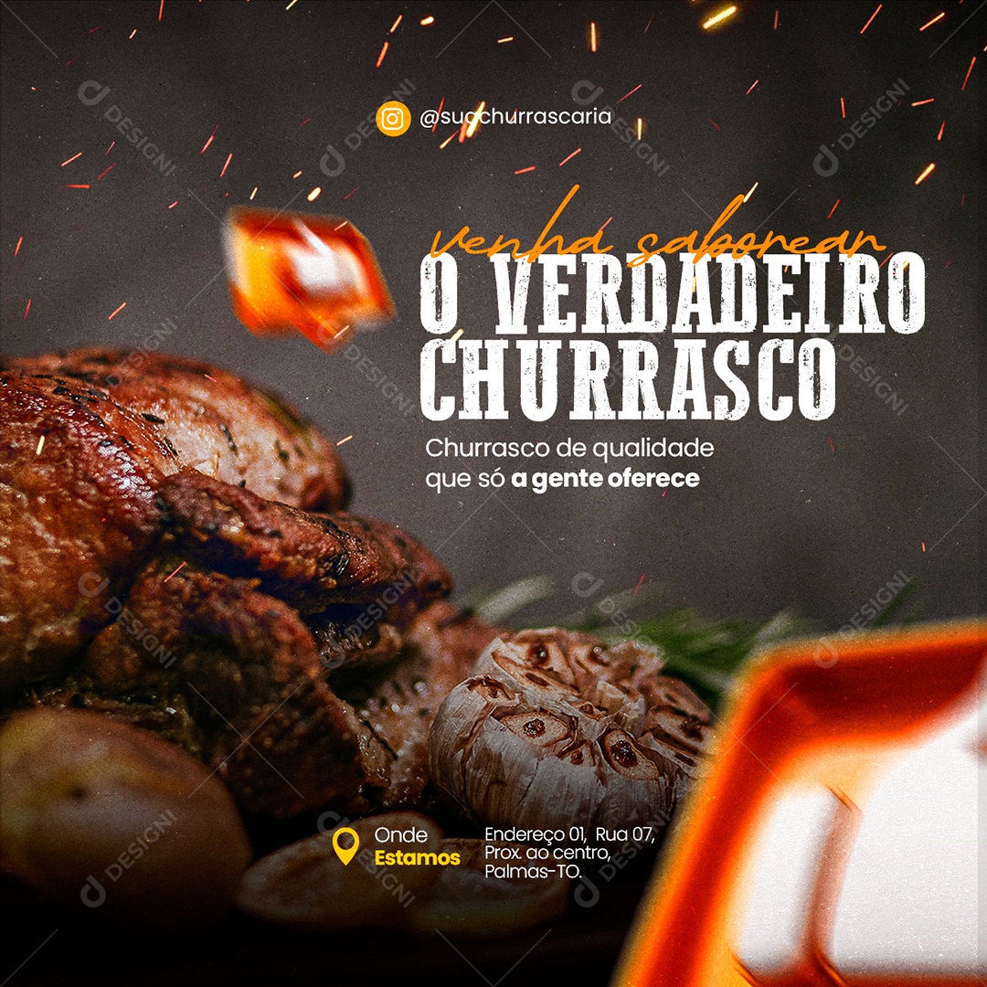 Venha Saborear o Verdadeiro Churrasco Churrascaria Social Media PSD Editável