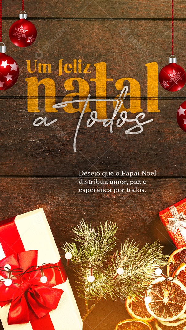 Story Desejo Que o Papai Noel Distribua Amor Feliz Natal Social Media PSD Editável