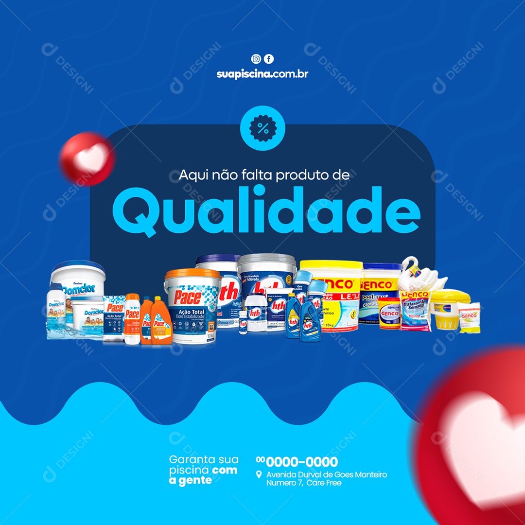 Aqui não Falta Produto de Qualidade Piscina Social Media PSD Editável