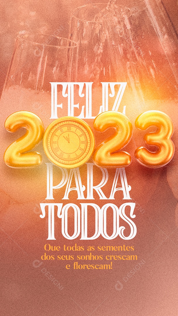 Story Feliz 2023 Para Todos Ano Novo Social Media PSD Editável