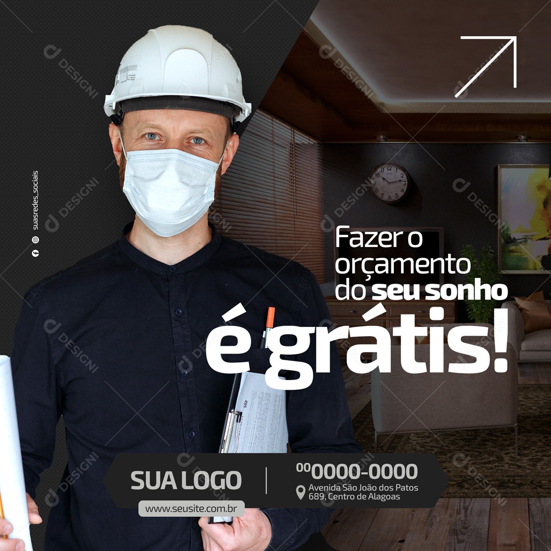 Fazer o Orçamento do Seu Sonho é Gratis! Arquitetura Social Media PSD Editável