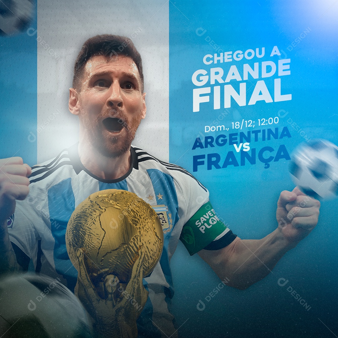 Chegou a Grande Final Argentina Vs França Futebol Social Media PSD Editável  [download] - Designi