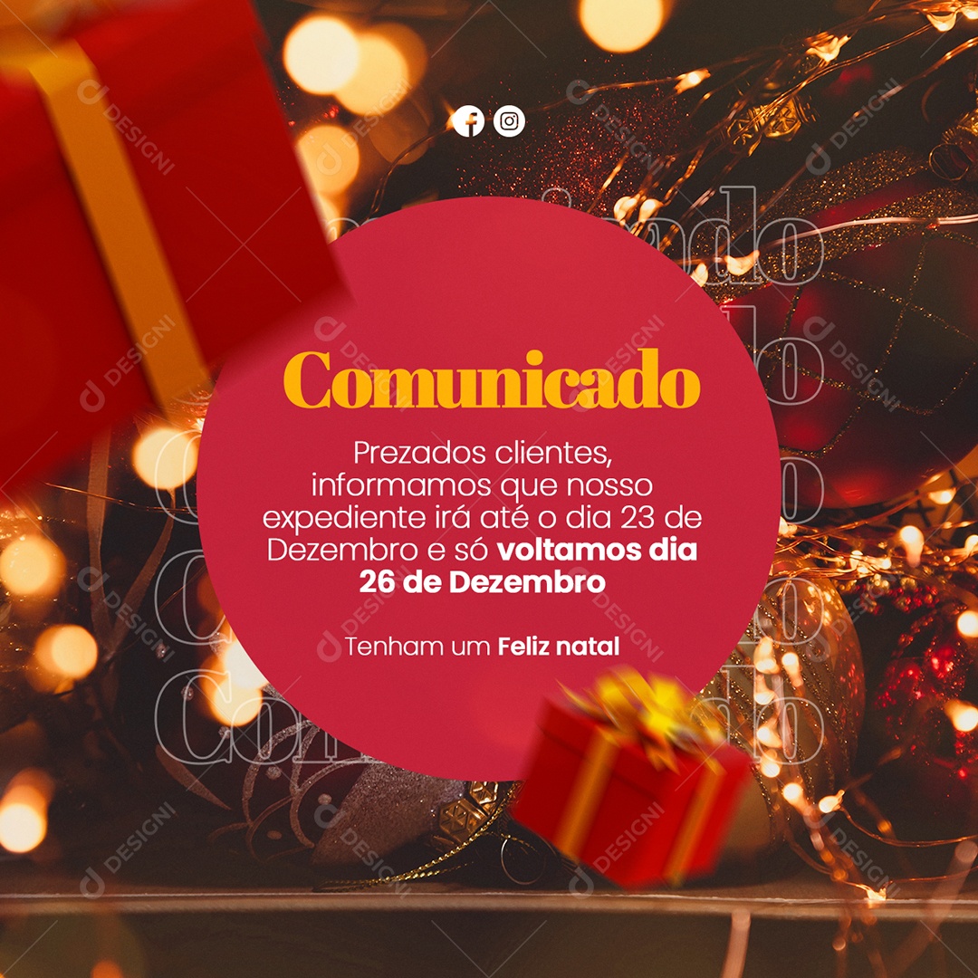 Comunicado Prezados Clientes Expediente até Dia 23 Feliz Natal Social Media PSD Editável