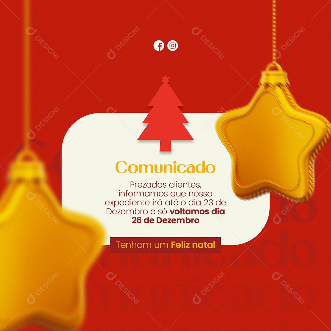 Comunicado Prezados Clientes Expediente até Dia 23 Feliz Natal Social Media PSD Editável