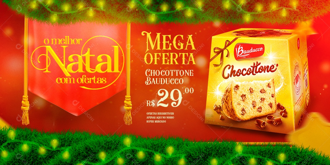 Banner O Melhor Natal com Ofertas Chocottone Bauducco Supermercado Social Media PSD Editável