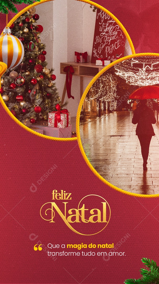 Que A Magia Do Natal Transforme Tudo Em Amor Feliz Natal Story Social Media Psd Edit Vel