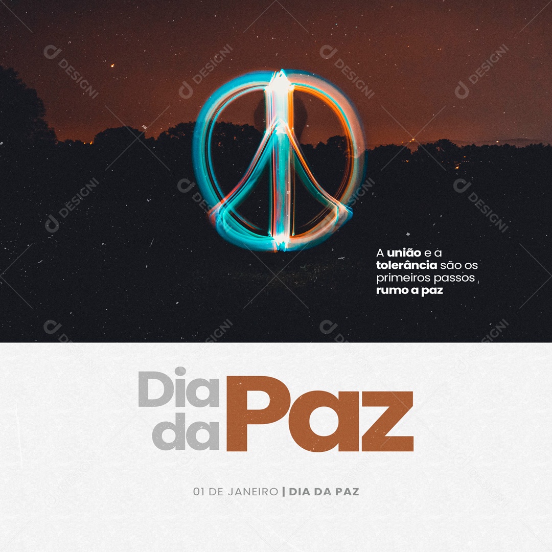 A União e a Tolerância São os Primeiros Passos Rumo a Paz! Dia da Paz Social Media PSD Editável