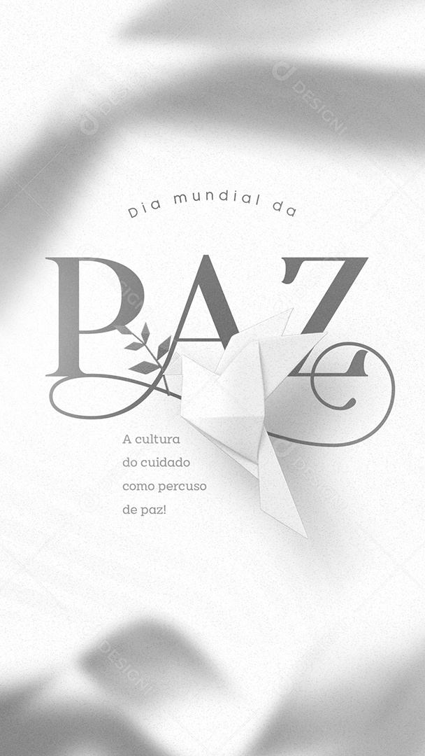 Story A Cultura do Cuidado como Percuso de Paz Dia Mundial da Paz Social Media PSD Editável