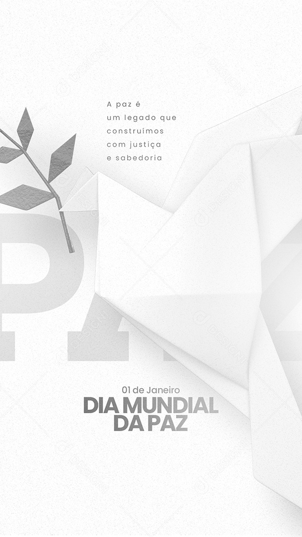 Story A Paz é um Legado que Construímos com Justiça Dia Mundial da Paz Social Media PSD Editável