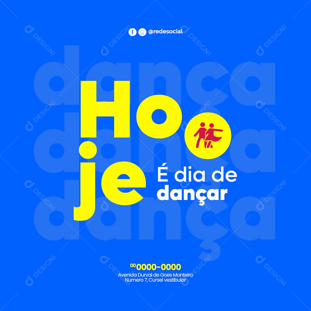 Hoje é Dia de Dançar Aula de Dança Social Media PSD Editável