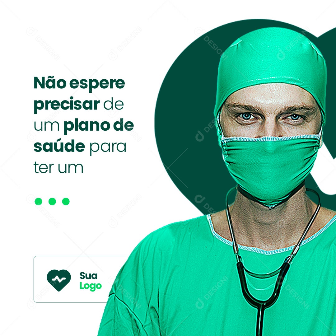 Não Espere Precisar de Um Plano de Saúde! Clínica Médica Social Media PSD Editável