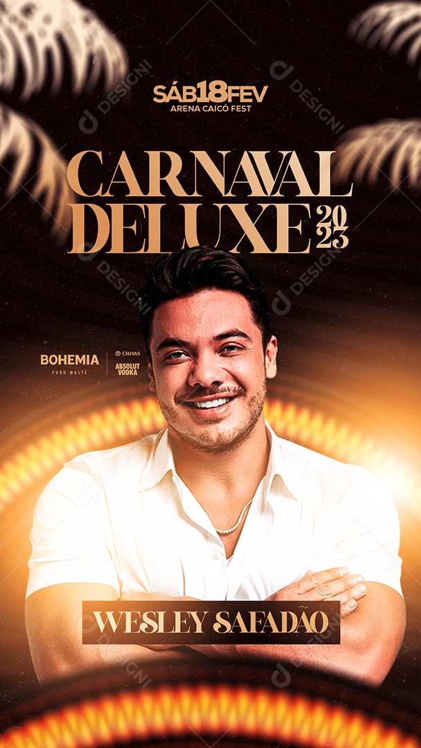 Story Carnaval de Luxe Wesley Safadão Flyer Social Media PSD Editável