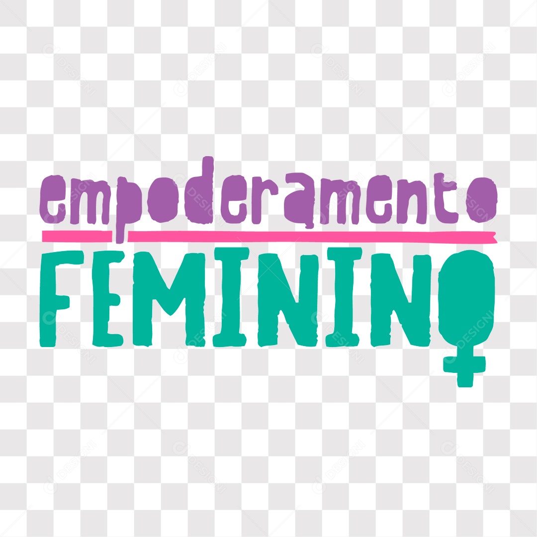 Lettering Empoderamente Feminino EPS + PNG