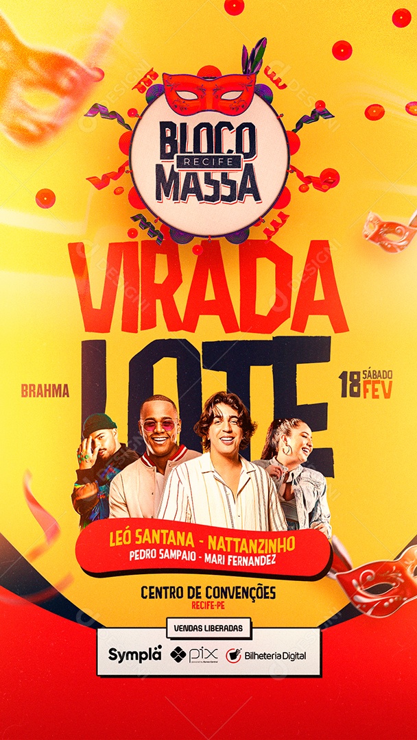 Story Virada Lote Carnaval Léo Santana Nattanzinho Pedro Sampaio Mari Fernandez Flyer Social Media PSD Editável