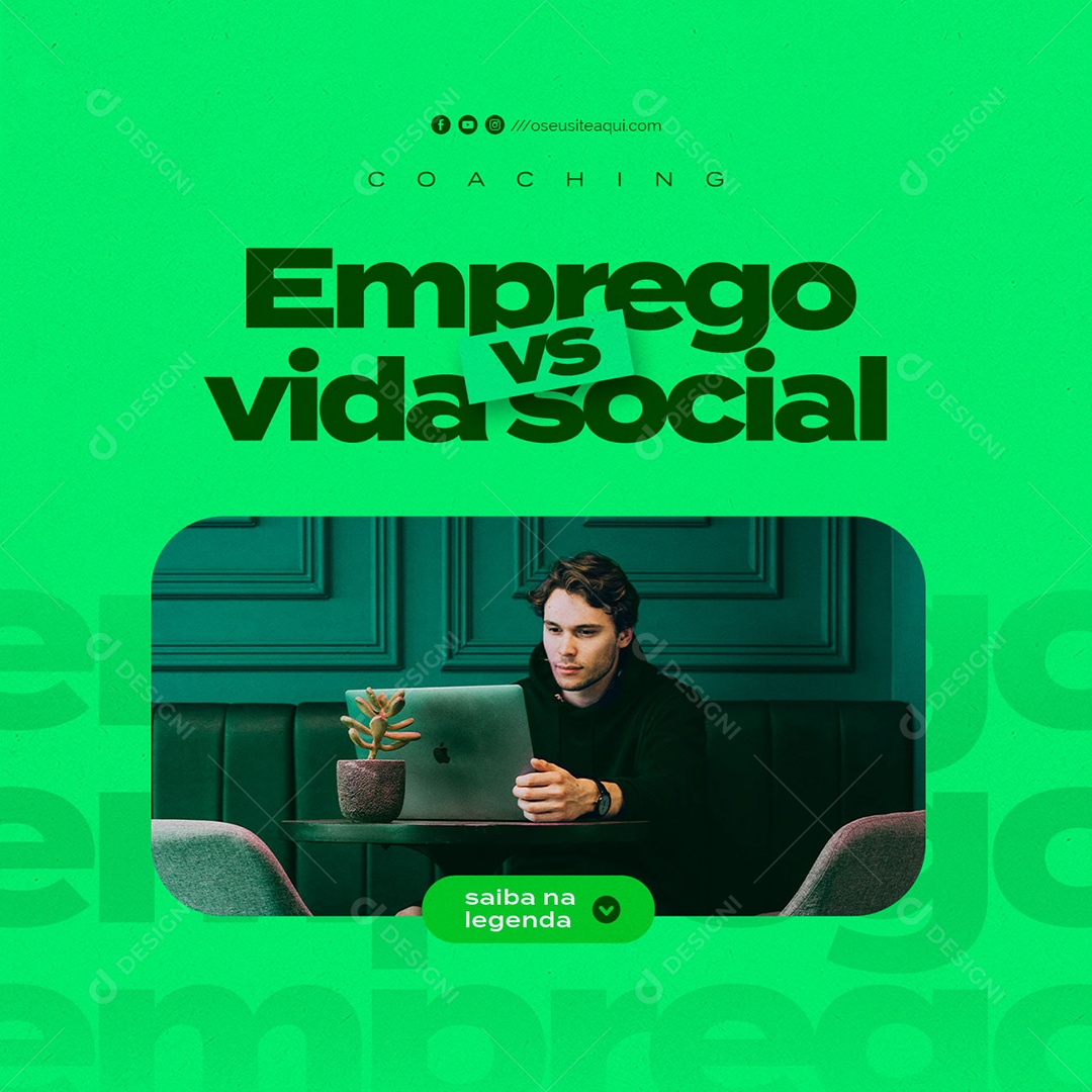 Emprego Vs Vida Social Coaching de Carreira Social Media PSD Editável