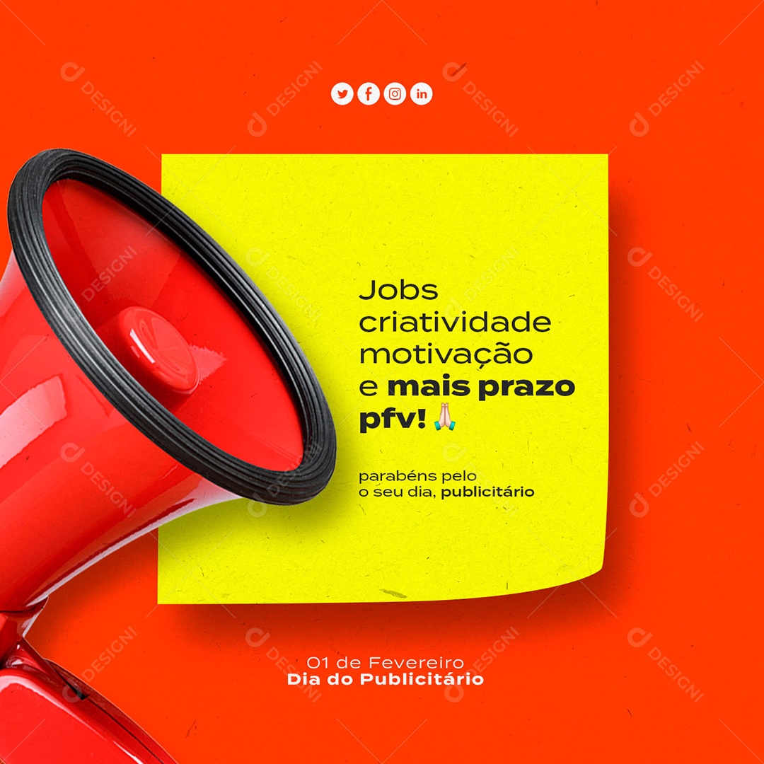 Jobs Criatividade Motivação e Mais Prazo Pfv Dia Do Publicitário Social Media PSD Editável