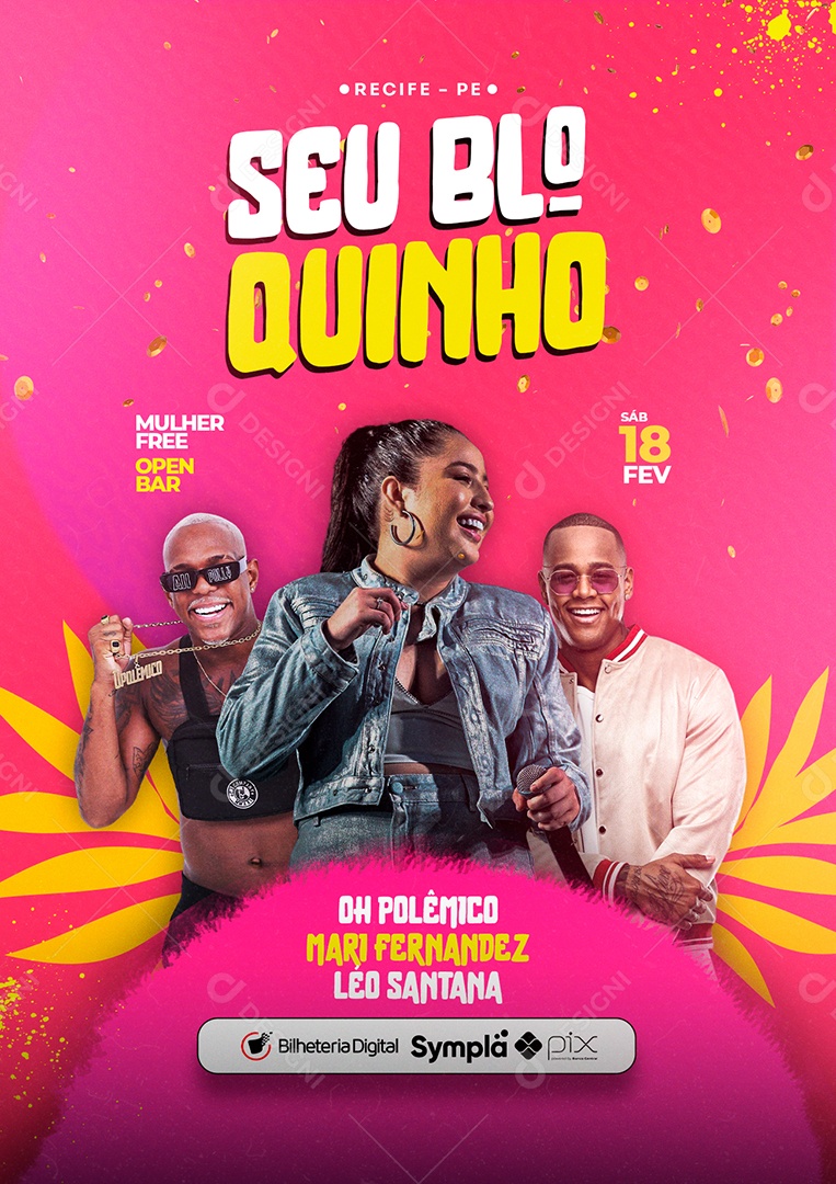 Seu Bloquinho Léo Santana Mari Fernandez Oh Polêmico Flyer Carnaval Social Media PSD Editável