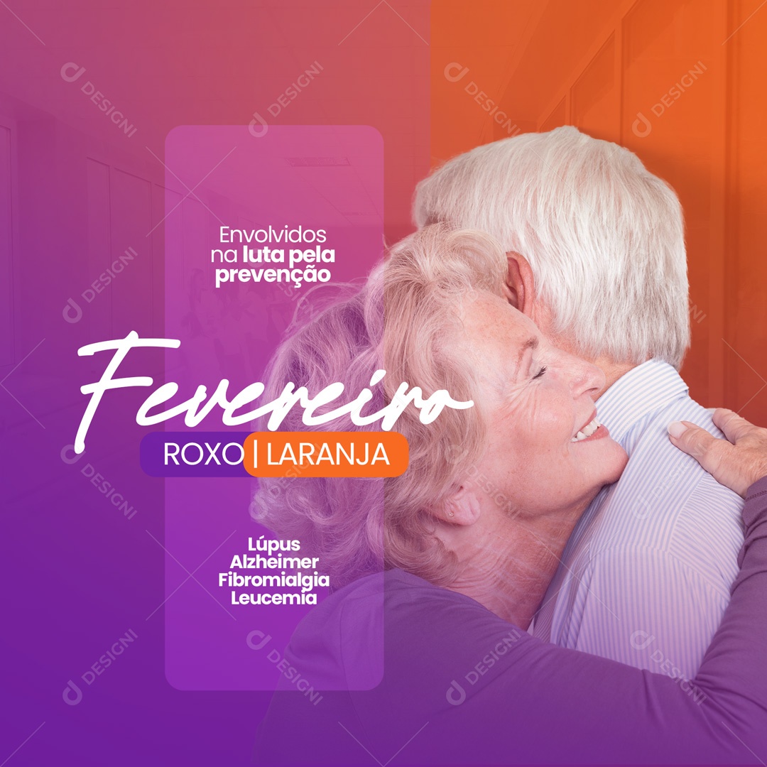 Fevereiro Roxo e Laranja Lúpus Alzheimer Fibromialgia Leucemia Social Media PSD Editável