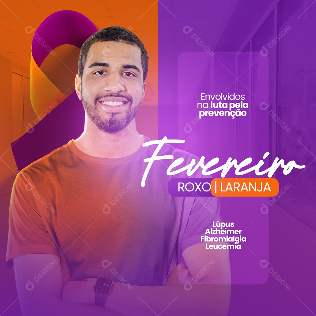 Envolvidos na Luta Prevenção Fevereiro Roxo e Laranja Social Media PSD Editável