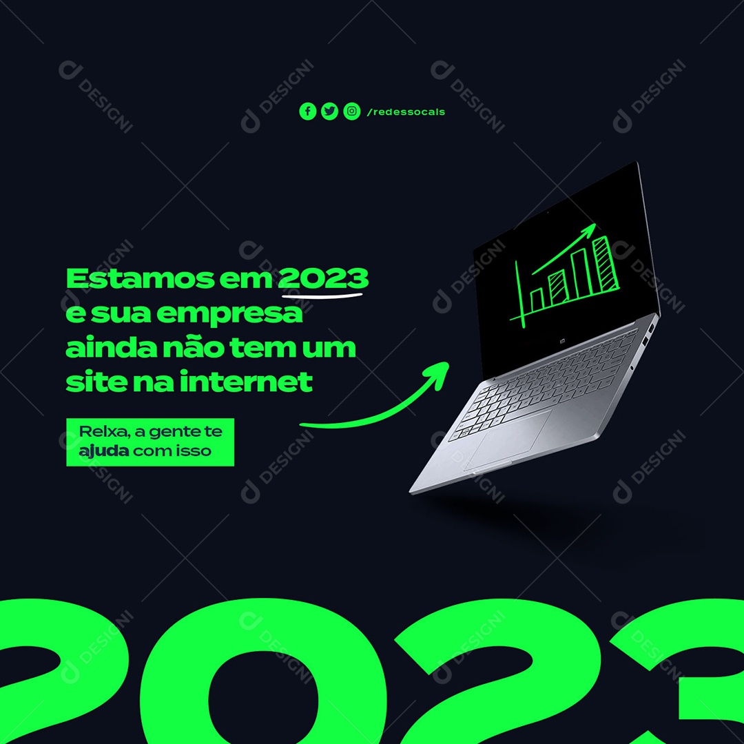 Estamos em 2023 e Sua Empresa Ainda Não tem Um Site na Internet Agência Social Media PSD Editável