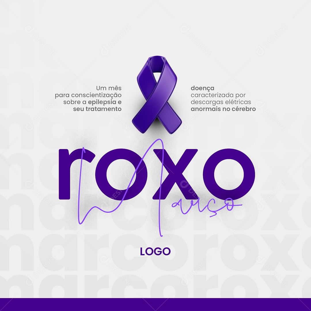 Um Mês para Conscientização Sobre a Epilepsia e Seu Tratamento Março Roxo Social Media PSD Editável